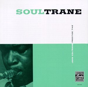 John Coltrane - Soultrane |-Classic Vinyl Record