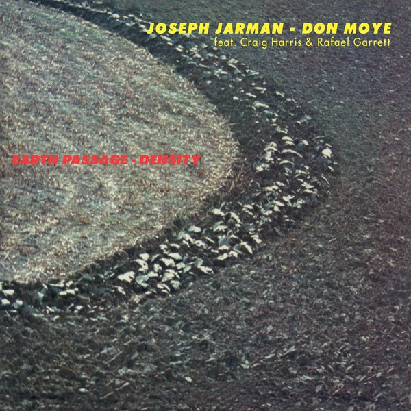 JOSEPH JARMAN/DON MOYE - Earth Passage - Density |-Classic Vinyl Record