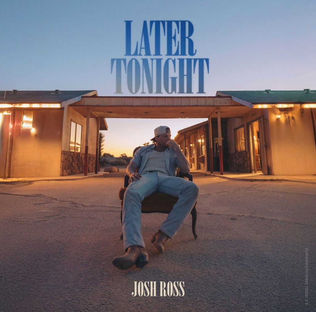 Josh Ross - Later Tonight [LP] |-Classic Vinyl Record