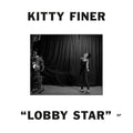 Kitty Finer - Lobby Star | Mint (M) Mint (M)-Classic Vinyl Record
