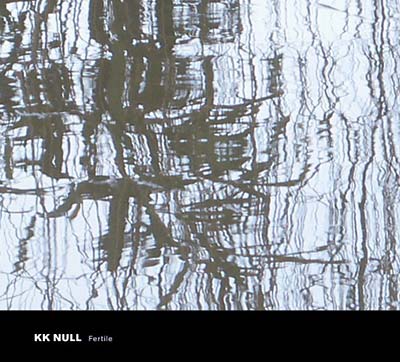 KK NULL - Fertile |-Classic Vinyl Record