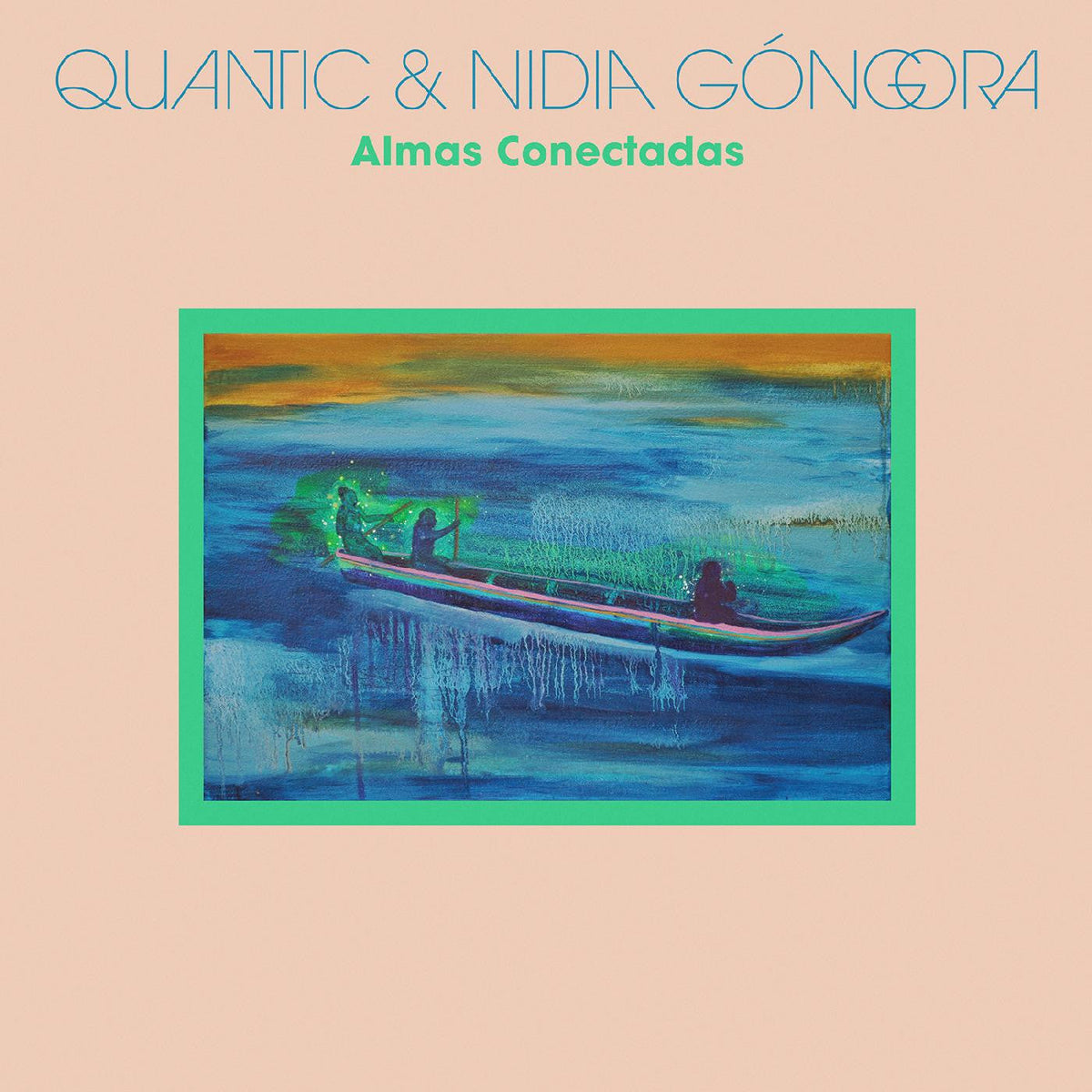 Quantic & Nidia Góngora - Almas Conectadas (CD) |-Classic Vinyl Record