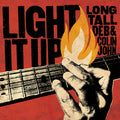 Long Tall Deb and Colin John - Light It Up |-Classic Vinyl Record