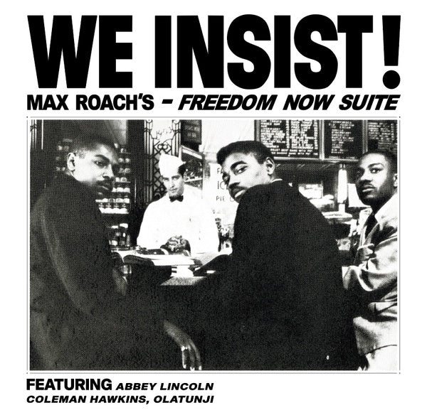 Max Roach - We Insist! Max Roach's Freedom Now Suite |-Classic Vinyl Record