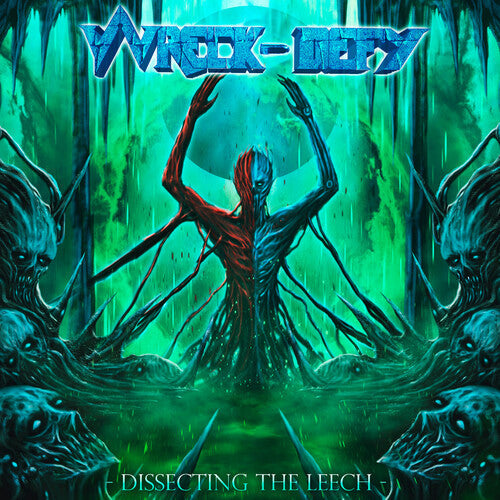 Wreck-Defy - (PRESALE 6/5/26) Dissecting The Leech (GREEN BLACK SPLATTER VINYL) | Mint (M) Mint (M)-Classic Vinyl Record