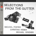 Michael Foster - Selections From The Gutter |-Classic Vinyl Record