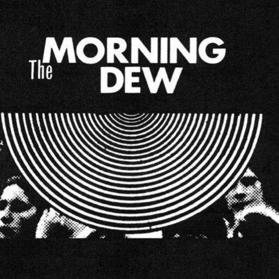 The Morning Dew | Mint (M) Mint (M)-Classic Vinyl Record