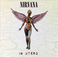 Nirvana - IN UTERO (20th Anniversary VINYL 3xLP Geffen B001895801) | NEW-Classic Vinyl Record
