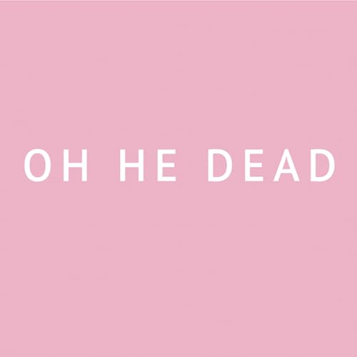 Oh He Dead - (PRE ORDER 2/20/26) Pretty (VINYL) |-Classic Vinyl Record