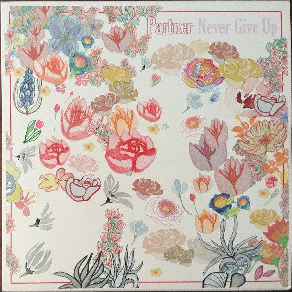 Partner (3) - Never Give Up | Mint (M) Mint (M)-Classic Vinyl Record