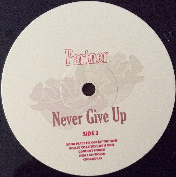 Partner (3) - Never Give Up | Mint (M) Mint (M)-Classic Vinyl Record