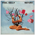 Paul Kelly - Nature (VINYL) | Mint (M) Mint (M)-Classic Vinyl Record