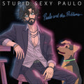 Paulo And The Problems - Stupid Sexy Paulo (VINYL) | Mint (M) Mint (M)-Classic Vinyl Record
