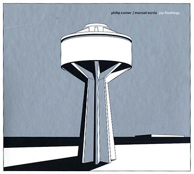 PHILIP CORNER & MANUEL ZURRIA - Joy Flashings |-Classic Vinyl Record