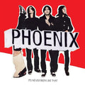 Phoenix - It's Never Been Like That (VINYL) | Mint (M) Mint (M)-Classic Vinyl Record