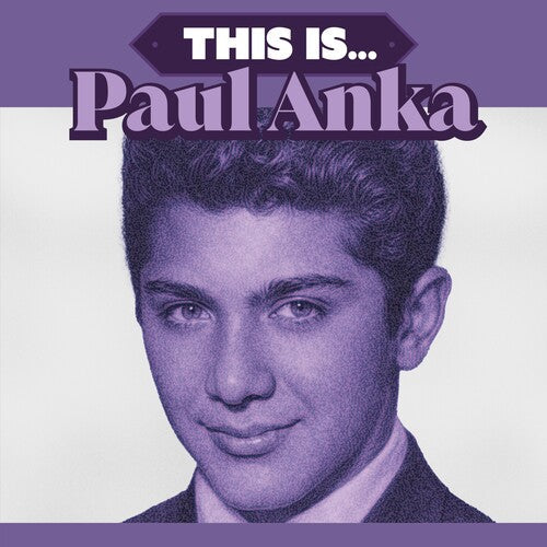 Paul Anka - (PRESALE 7/3/26) This Is... (LMTD 180G IMPORT PURPLE VINYL) | Mint (M) Mint (M)-Classic Vinyl Record