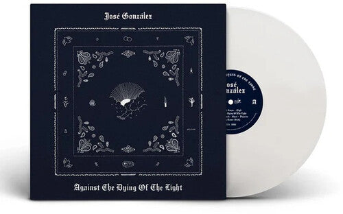 Jose Gonzalez - Against The Dying Of The Light (VINYL) |-Classic Vinyl Record