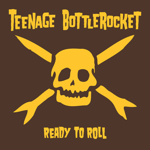 Teenage Bottlerocket - Ready To Roll (VINYL) |-Classic Vinyl Record