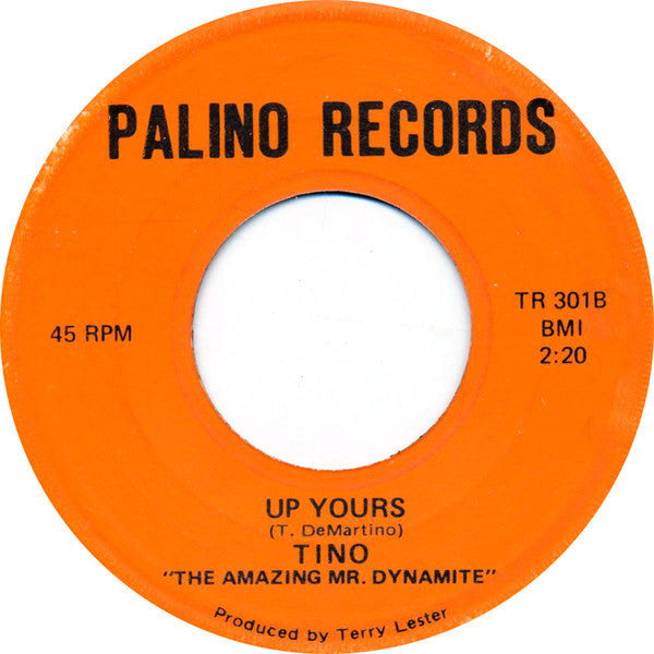 Tino & The Revlons - Live The Life You Live / Up Yours (7" VINYL) | Excellent (EX) Generic-Classic Vinyl Record