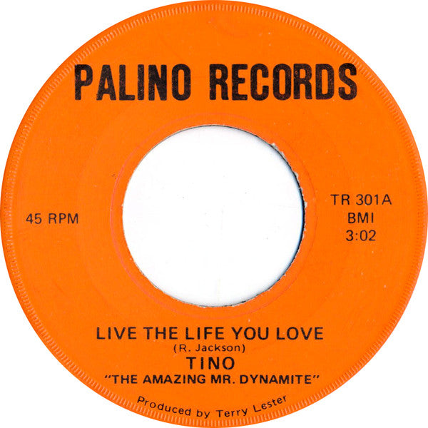 Tino & The Revlons - Live The Life You Live / Up Yours (7" VINYL) | Excellent (EX) Generic-Classic Vinyl Record