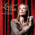 Linda Eder - By Myself: The Songs Of Judy Garland (CD) | Near Mint (NM) Near Mint (NM)-Classic Vinyl Record