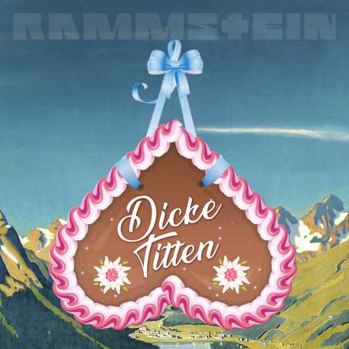 RAMMSTEIN - Dicke Titten [7" Single] | Mint (M) Mint (M)-Classic Vinyl Record