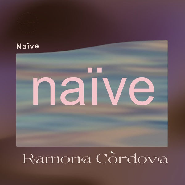 RAMONA CORDOVA - Naive |-Classic Vinyl Record