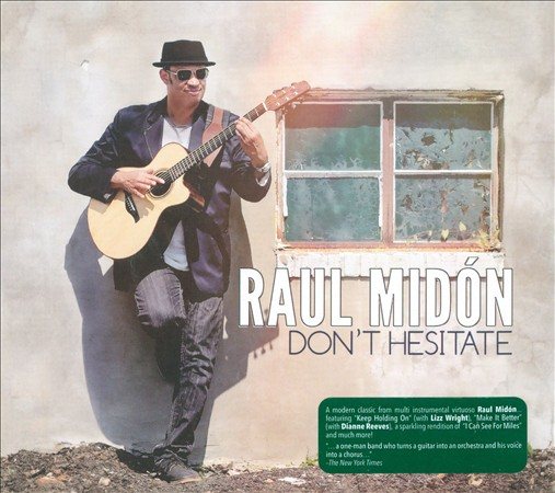 Raul Midon - DON'T HESITATE (CD) | Mint (M) Mint (M)-Classic Vinyl Record