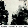 African Head Charge - Environmental Studies |-Classic Vinyl Record
