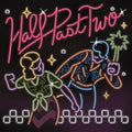 Half Past Two - Half Past Two (VINYL) |-Classic Vinyl Record