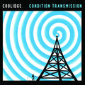 Coolidge - Condition Transmission (VINYL) |-Classic Vinyl Record