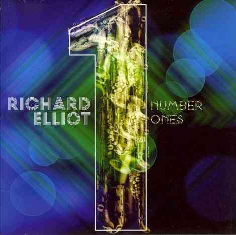 Richard Elliot - NUMBER ONES (CD) | Mint (M) Mint (M)-Classic Vinyl Record