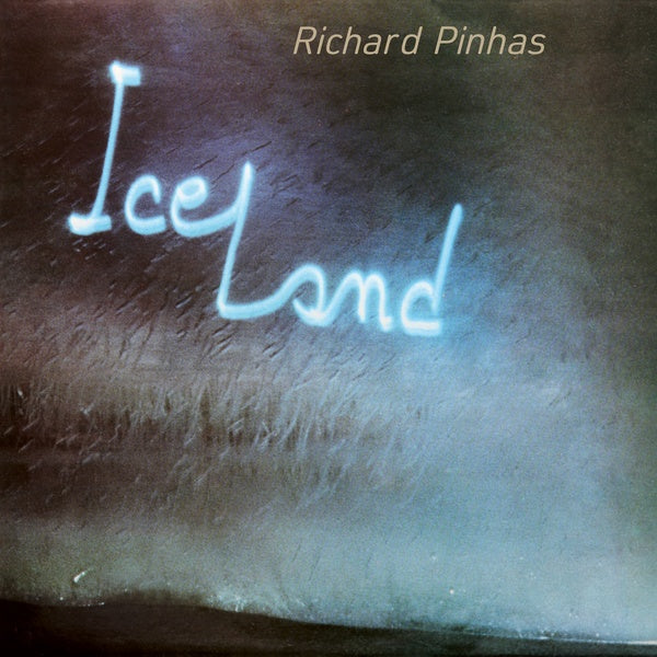 RICHARD PINHAS - Iceland [Import] | Mint (M) Mint (M)-Classic Vinyl Record