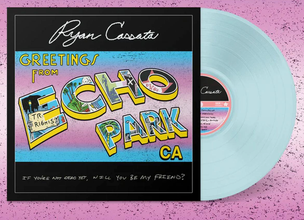 Ryan Cassata - Greetings From Echo Park (Trans-Blue VINYL) | Mint (M) Mint (M)-Classic Vinyl Record