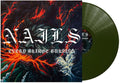 Nails - Every Bridge Burning (FOREST GREEN VINYL) | Mint (M) Mint (M)-Classic Vinyl Record