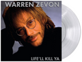 Warren Zevon - (PRESALE 9/25/26)Life'Ll Kill Ya (LTD Clear VINYL LP Friday FRID55739.1) | NEW-Classic Vinyl Record
