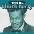 Chuck Berry - (PRESALE 7/3/26) This Is...(AQUAMARINE VINYL) | Mint (M) Mint (M)-Classic Vinyl Record