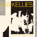 Las Kellies - Suck This Tangerine |-Classic Vinyl Record