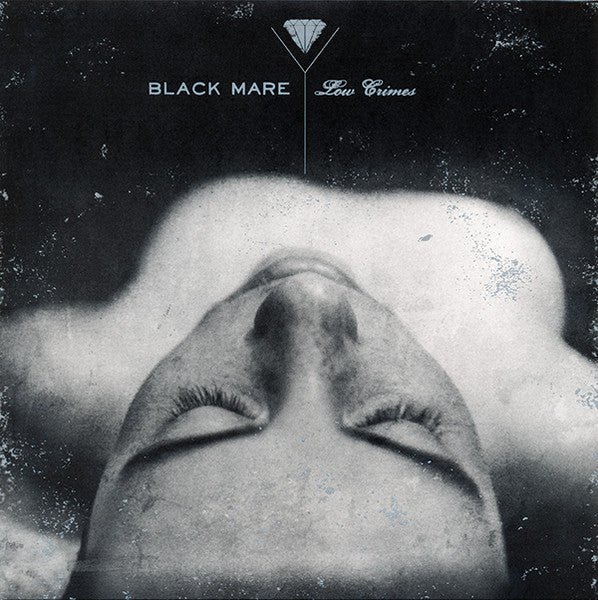 Black Mare - Low Crimes / Silver Leaf (VINYL 7") | Mint (M) Mint (M)-Classic Vinyl Record