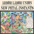Arbor Labor Union - New Petal Instants (CD) |-Classic Vinyl Record