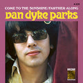 Parks, Van Dyke - Come To The Sunshine / Farther Along |-Classic Vinyl Record