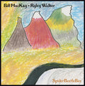 MacKay, Bill and Ryley Walker - SpiderBeetleBee (Vinyl) |-Classic Vinyl Record