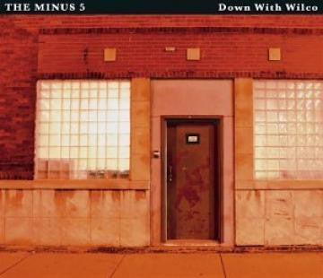 Minus 5, The - Down With Wilco (CD) |-Classic Vinyl Record