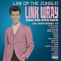 Wray, Link - Law of the Jungle: Swan Demos '64 (CD) |-Classic Vinyl Record