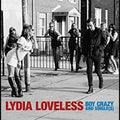 Loveless, Lydia - Boy Crazy & Singles |-Classic Vinyl Record