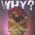WHY? - Eskimo Snow (CD) |-Classic Vinyl Record