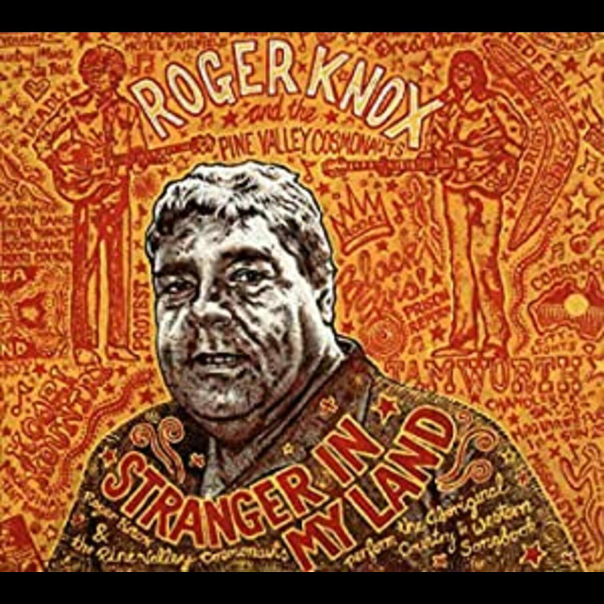 Knox, Roger & The Pine Valley Cosmonauts - Stranger In My Land (Vinyl) | Mint (M) Mint (M)-Classic Vinyl Record