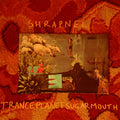 Shrapnel - Tranceplanetsugarmouth |-Classic Vinyl Record