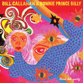 Callahan, Bill & Bonnie 'Prince' Billy - Blind Date Party |-Classic Vinyl Record