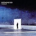 Gronemeyer, Herbert - I Walk (CD) |-Classic Vinyl Record